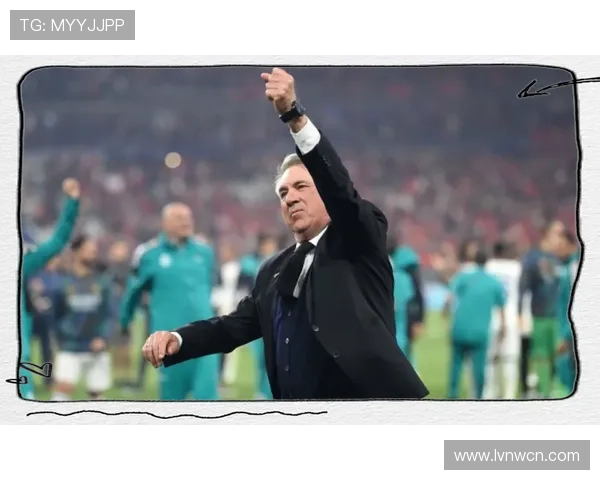 安切洛蒂战术体系调整，球队打法灵活性与攻击力持续提升