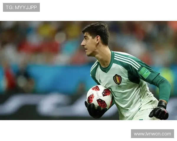 库尔图瓦作为比利时足球偶像近期表现稳健